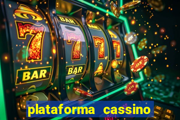 plataforma cassino que paga no cadastro